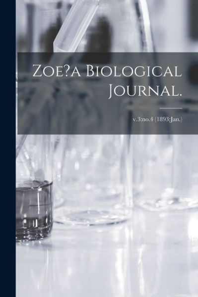 Cover for Anonymous · Zoe?a Biological Journal.; v.3 (Paperback Book) (2021)
