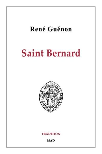 Cover for Rene Guenon · Saint Bernard (Paperback Bog) (2024)