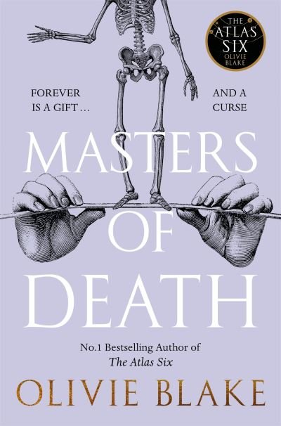 Masters of Death: A witty, spellbinding fantasy from the author of The Atlas Six - Olivie Blake - Bøger - Pan Macmillan - 9781035011544 - 4. juli 2024