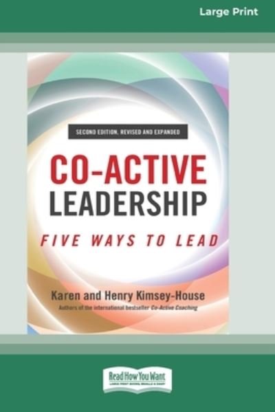 Cover for Karen Kimsey-House · Co-Active Leadership, Second Edition (Book) (2021)
