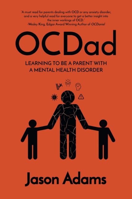 Cover for Jason Adams · OCDad: Learning to Be a Parent With a Mental Health Disorder (Paperback Bog) (2021)
