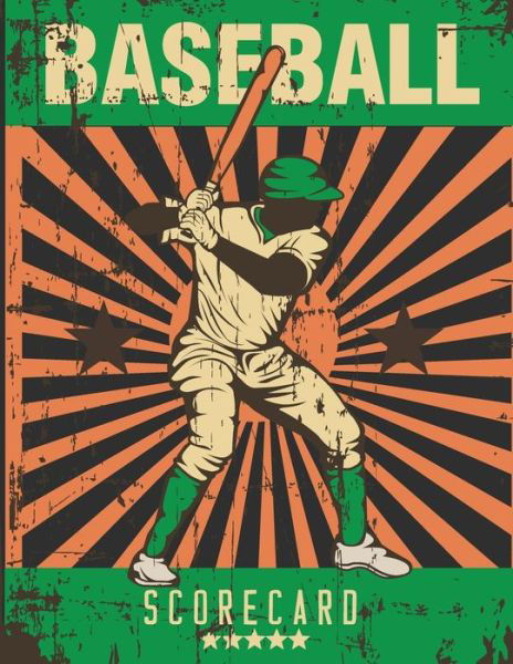 Baseball Scorecard - Jk Roberts - Bøker - Independently Published - 9781075822544 - 23. juni 2019
