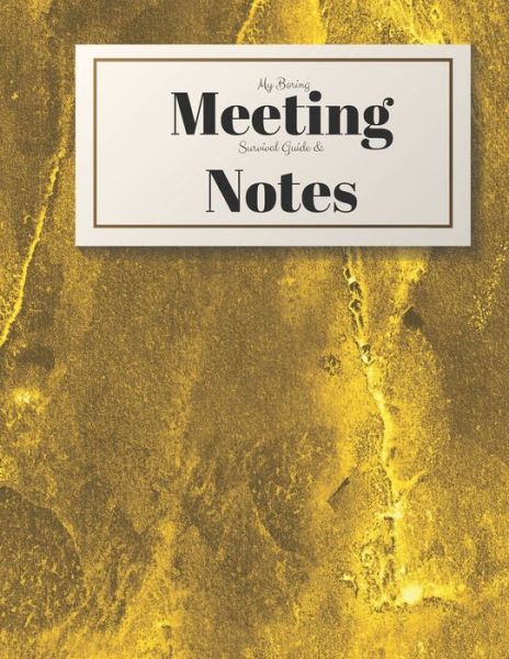 Cover for Gadfly Books · My Boring Meeting Survival Guide and Notes (Paperback Book) (2019)