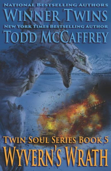 Cover for McCaffrey-Winner · Wyvern's Wrath (Twin Soul Series) (Pocketbok) (2019)