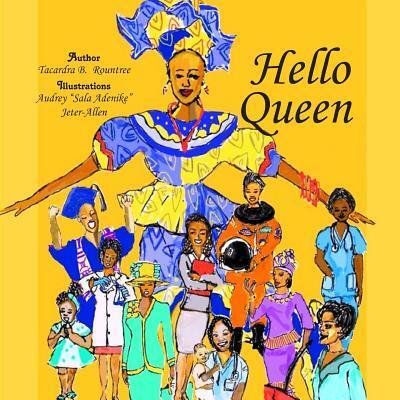 Cover for Tacardra B Rountree · Hello Queen (Paperback Book) (2019)