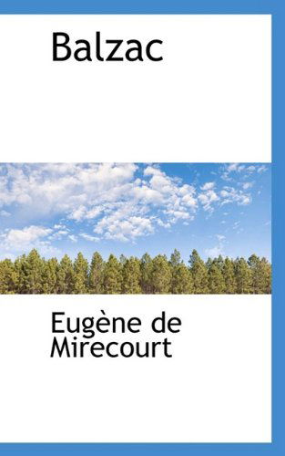 Cover for Eugene De Mirecourt · Balzac (Paperback Book) (2009)