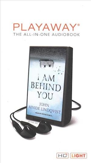 Cover for John Ajvide Lindqvist · I Am Behind You (MISC) (2018)
