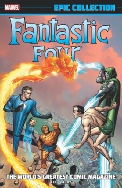 Cover for Stan Lee · Fantastic Four Epic Collection: The World's Greatest Comic Magazine (Paperback Book) (2021)