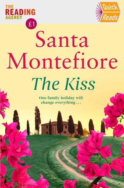Cover for Santa Montefiore · The Kiss: Quick Reads 2022 (Paperback Book) (2022)