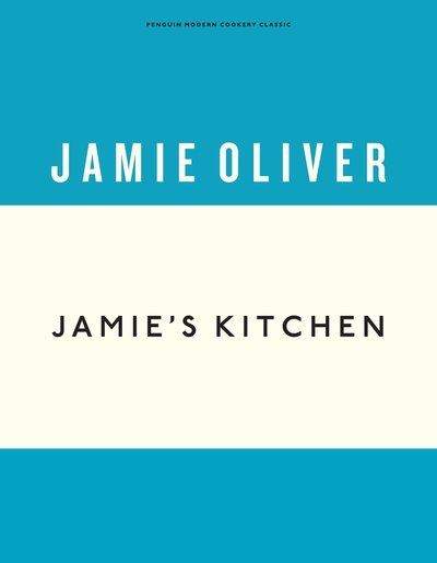 Cover for Jamie Oliver · Jamie's Kitchen - Anniversary Editions (Hardcover Book) (2019)