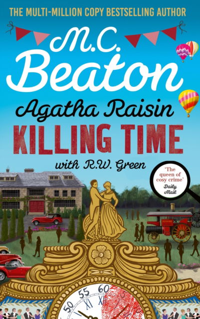 Cover for M.C. Beaton · Agatha Raisin: Killing Time: An irresistible cosy murder mystery set in the Cotswolds - Agatha Raisin (Paperback Book) (2025)