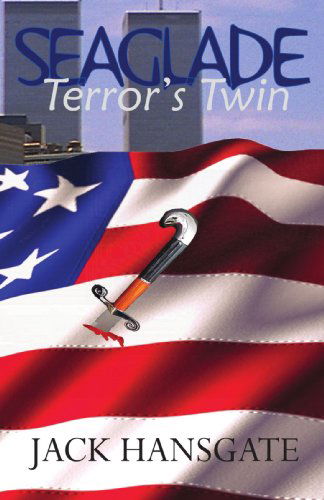 Cover for Jack Hansgate · Seaglade: Terror's Twin (Paperback Book) (2006)