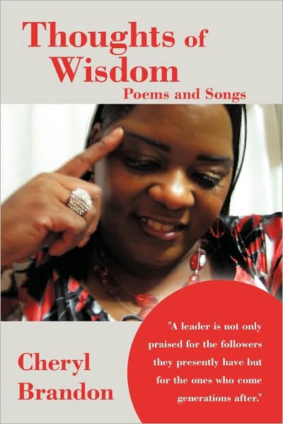 Cover for Cheryl Brandon · Thoughts of Wisdom: Poems and Songs (Paperback Book) (2009)