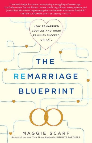 Cover for Maggie Scarf · The Remarriage Blueprint: How Remarried Couples and Their Families Succeed or Fail (Pocketbok) [Reprint edition] (2014)