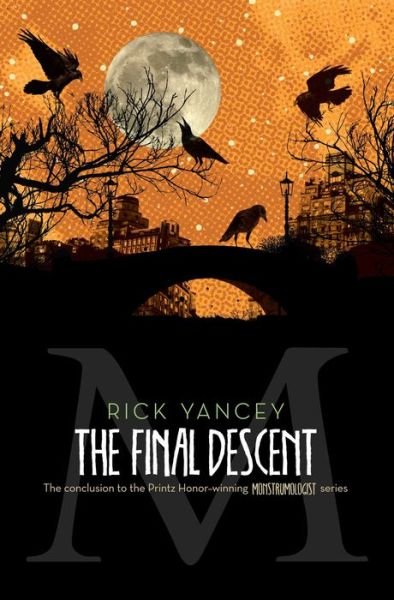 Cover for Rick Yancey · The Final Descent (Reprint) (Paperback Bog) (2014)