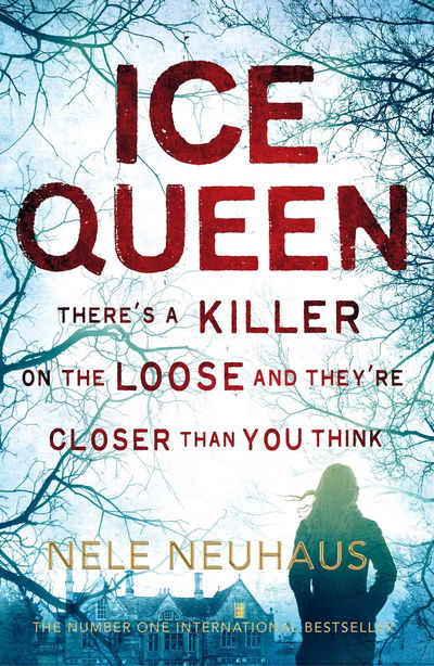 Ice Queen - Nele Neuhaus - Andet -  - 9781447290544 - 3. december 2015