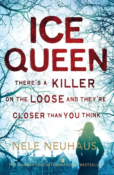 Cover for Nele Neuhaus · Ice Queen (N/A) (2015)