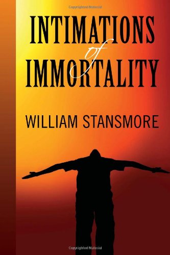 Cover for William Stansmore · Intimations of Immortality (Hardcover Book) (2010)