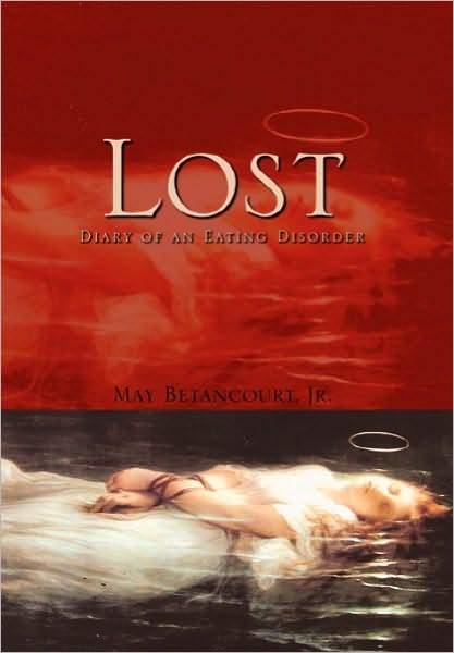 Cover for May Jr. Betancourt · Lost (Hardcover Book) (2010)