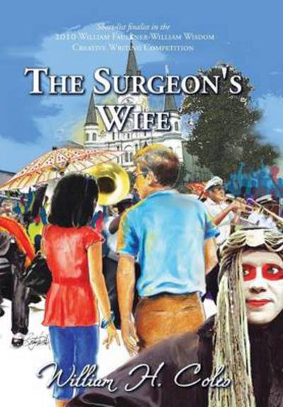 Cover for Coles, William H, Jr · The Surgeon's Wife (Hardcover Book) (2011)