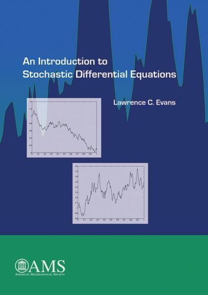 Cover for Lawrence C. Evans · An Introduction to Stochastic Differential Equations - Monograph Books (Hardcover Book) (2014)