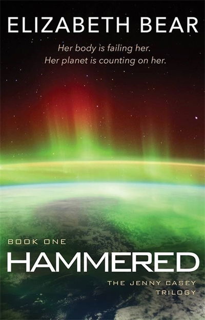 Cover for Elizabeth Bear · Hammered: Book One - Jenny Casey (Paperback Bog) (2020)