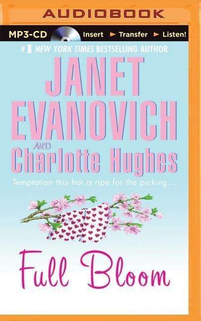 Cover for Janet Evanovich · Full Bloom (MP3-CD) (2014)