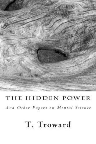 Cover for Judge Thomas Troward · The Hidden Power (Paperback Book) (2012)