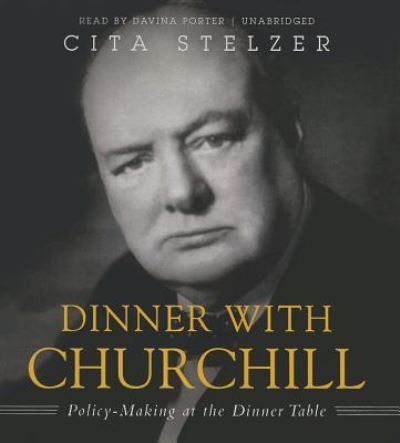 Cover for Cita Stelzer · Dinner with Churchill (CD) (2014)