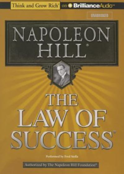 Law of Success, The - Napoleon Hill - Music - Brilliance Audio - 9781501273544 - November 3, 2015