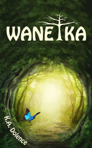 Cover for K a Dolence · Wanetka (Paperback Book) (2014)