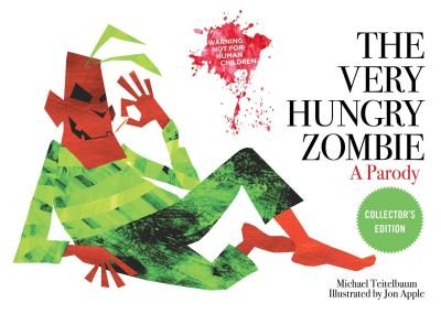 Cover for Michael Teitelbaum · The Very Hungry Zombie: A Parody (Board book) (2020)