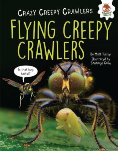 Cover for Matt Turner · Flying Creepy Crawlers (Book) (2017)