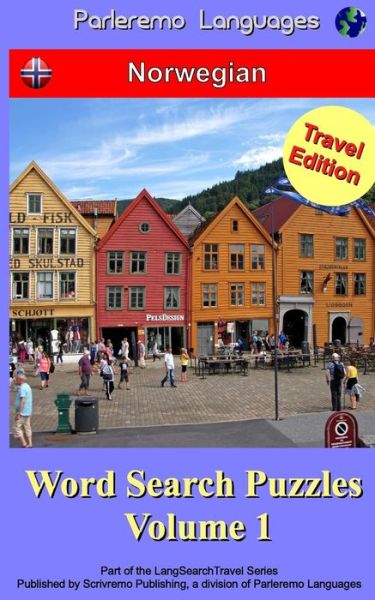 Cover for Erik Zidowecki · Parleremo Languages Word Search Puzzles Travel Edition Norwegian - Volume 1 (Paperback Book) (2015)