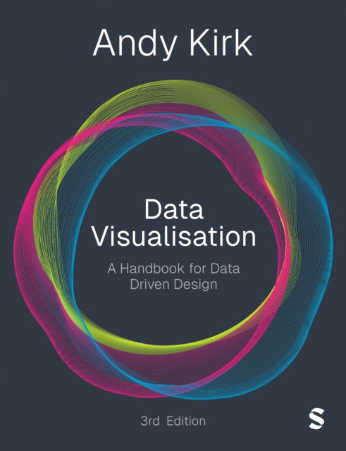 Cover for Andy Kirk · Data Visualisation: A Handbook for Data Driven Design (Paperback Book) [3 Revised edition] (2024)