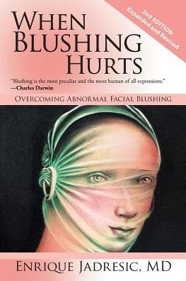 Cover for Enrique Jadresic · When Blushing Hurts (Paperback Book) (2017)