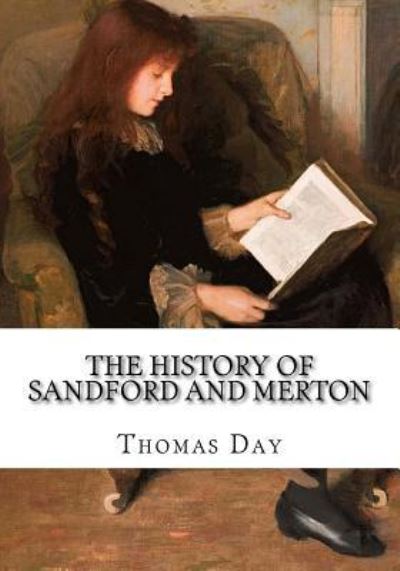 Cover for Thomas Day · The History of Sandford and Merton (Paperback Book) (2016)