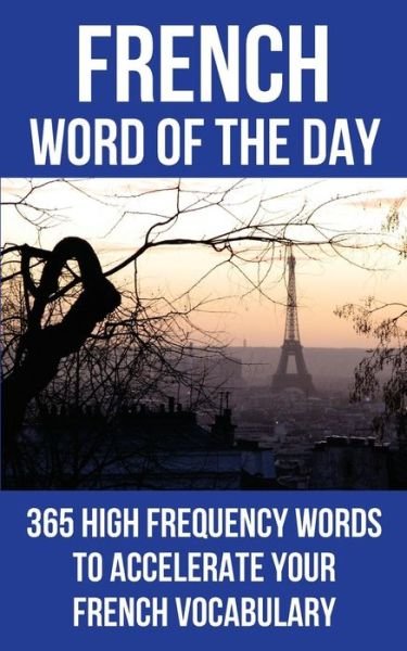 Cover for Word of The Day · French Word of the Day (Paperback Book) (2016)