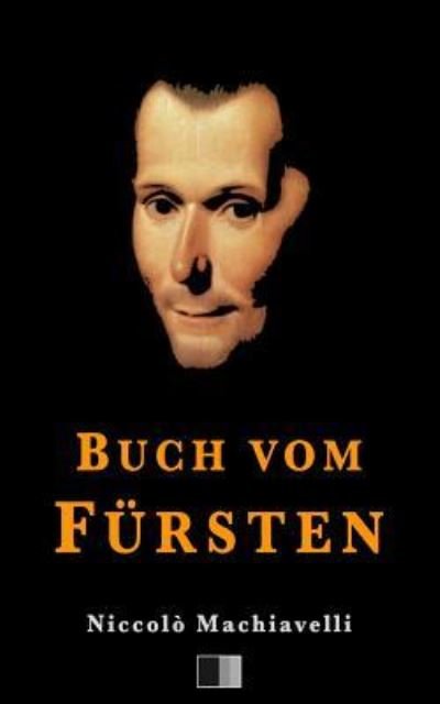 Cover for Niccolo Machiavelli · Buch Vom F rsten (Paperback Book) (2016)