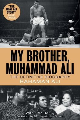 Cover for Ali Rahaman Ali · My Brother, Muhammad Ali: The Definitive Biography (Paperback Book) (2022)