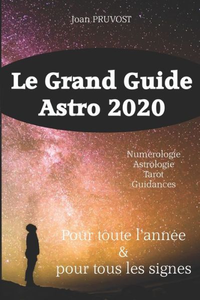 Cover for Joan Pruvost · Le Grand Guide Astro 2020 (Paperback Book) (2019)