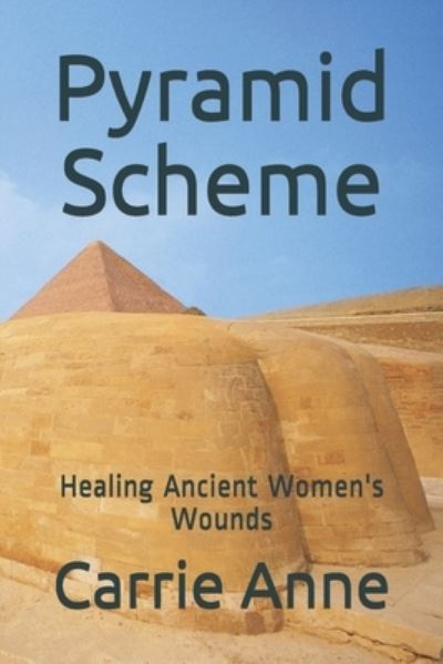 Cover for Carrie Anne · Pyramid Scheme (Paperback Book) (2016)