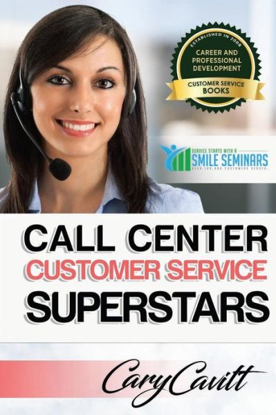 Cover for Cary Jon Cavitt · Call Center Customer Service Superstars (Paperback Book) (2017)