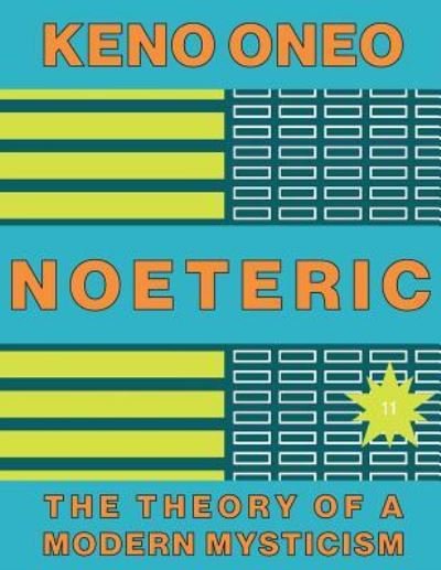 Cover for Keno Oneo · Noeteric 11 - Das Stille Wissen (Paperback Book) (2017)