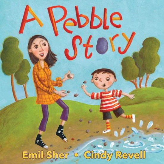 Cover for Emil Sher · A Pebble Story (Board book) [Brdbk edition] (2014)