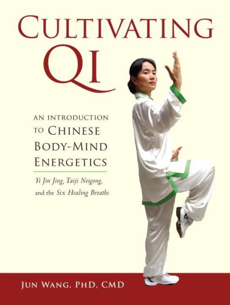 Cover for Jun Wang · Cultivating Qi (Paperback Book) (2011)