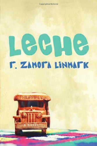 Cover for R. Zamora Linmark · Leche (Small Press Distribution (All Titles)) (Taschenbuch) (2011)