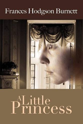 Cover for Frances Hodgson Burnett · A Little Princess (Pocketbok) (2012)