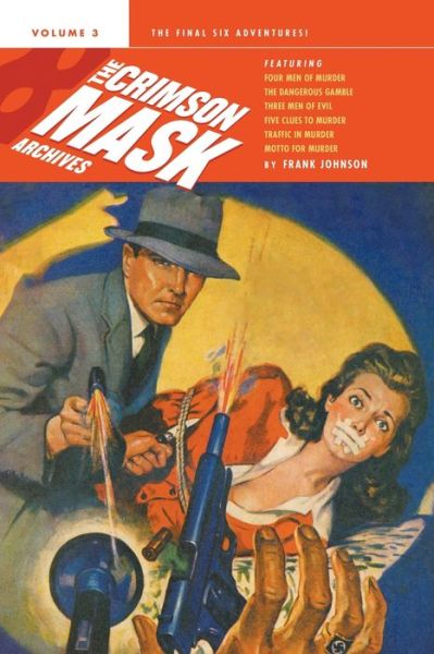 Cover for Frank Johnson · The Complete Adventures of the Crimson Mask, Volume 3 (Paperback Book) (2022)