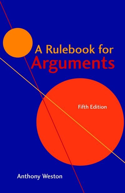 Cover for Anthony Weston · A Rulebook for Arguments (Taschenbuch) [Fifth Edition, 5 edition] (2018)